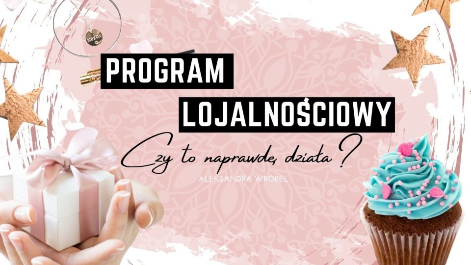 Program lojalnościowy, czy to naprawdę działa?